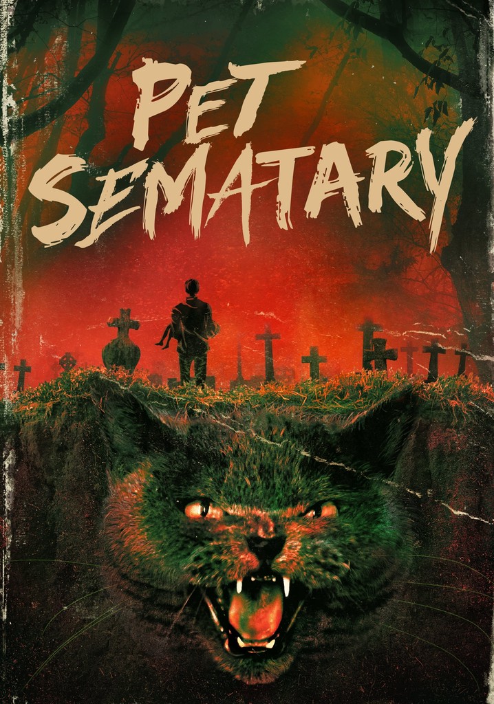 Pet Sematary movie where to watch stream online